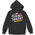 Mathematician And Mathematics Teacher Algebra Queen Unisex Hoodie, trending gift Mathematician And Mathematics Teacher Algebra Queen Unisex Hoodie, trending gift
