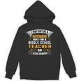 Not Superhero But Middle School Teacher For Men Women Unisex Hoodie, trending gift