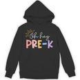 Oh Hey Pre K Student Teacher Happy First Day Back To School Unisex Hoodie, trending gift Oh Hey Pre K Student Teacher Happy First Day Back To School Unisex Hoodie, trending gift