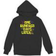 One Hundred Days Later 100th Day Of School Teacher Student Unisex Hoodie, trending gift One Hundred Days Later 100th Day Of School Teacher Student Unisex Hoodie, trending gift