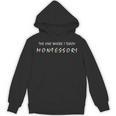 The One Where I Teach Montessori Montessori Teacher Unisex Hoodie, trending gift The One Where I Teach Montessori Montessori Teacher Unisex Hoodie, trending gift