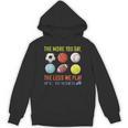 PE Teacher The More You Say Physical Education Teacher Unisex Hoodie, Pe Teacher Gifts, trending gift