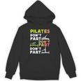 Pilates Instructor Teacher Watercolor Pilates Don't Fart Men Women Kids Unisex Hoodie, trending gift Pilates Instructor Teacher Watercolor Pilates Don't Fart Men Women Kids Unisex Hoodie, trending gift