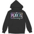 Play Is Learning Kindergarten Teacher Team Women Unisex Hoodie, trending gift Play Is Learning Kindergarten Teacher Team Women Unisex Hoodie, trending gift