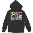 Protect Public Education Public Teacher School Unisex Hoodie, trending gift