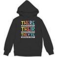 There Their They’Re Grammar Joke For English Teacher Student Unisex Hoodie, English Teacher Gifts, trending gift There Their They’Re Grammar Joke For English Teacher Student Unisex Hoodie, English Teacher Gifts, trending gift