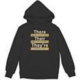 There Their They'Re T Shirt English Grammar Teacher For Men Women Unisex Hoodie, English Teacher Gifts, trending gift There Their They'Re T Shirt English Grammar Teacher For Men Women Unisex Hoodie, English Teacher Gifts, trending gift