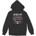 Retired Teachers Make The Best Nanas Cute G Ma Nana Grandma Unisex Hoodie, trending gift