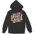 Retro Halloween This Is My Spooky School Teacher Costume Unisex Hoodie, trending gift Retro Halloween This Is My Spooky School Teacher Costume Unisex Hoodie, trending gift