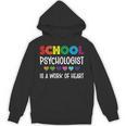 School Psychologist Is a Work Of Heart Teacher LSSP Doctor Unisex Hoodie, trending gift School Psychologist Is a Work Of Heart Teacher LSSP Doctor Unisex Hoodie, trending gift