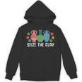 Seize The Clay Pottery Teacher Ceramics Potter Maker Unisex Hoodie, trending gift Seize The Clay Pottery Teacher Ceramics Potter Maker Unisex Hoodie, trending gift