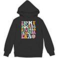 In My Social Studies Teacher Era Cute Social Studies Teacher Unisex Hoodie, trending gift In My Social Studies Teacher Era Cute Social Studies Teacher Unisex Hoodie, trending gift