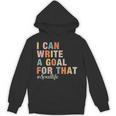 Special Education I Can Write A Goal For That Sped Teacher Unisex Hoodie, trending gift Special Education I Can Write A Goal For That Sped Teacher Unisex Hoodie, trending gift