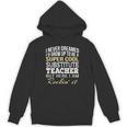 Substitute Teacher T Shirt School Tee Unisex Hoodie, trending gift Substitute Teacher T Shirt School Tee Unisex Hoodie, trending gift