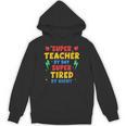 Super Teacher By Day Super Tired By Night Teacher For Men Women Unisex Hoodie, Super Teacher Gifts, trending gift Super Teacher By Day Super Tired By Night Teacher For Men Women Unisex Hoodie, Super Teacher Gifts, trending gift