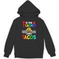 T Is For Teacher And Tacos For Teacher & Tacos Lovers Unisex Hoodie, trending gift