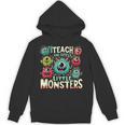 I Teach The Cutest Little Monsters Teacher Halloween Outfit Unisex Hoodie, trending gift I Teach The Cutest Little Monsters Teacher Halloween Outfit Unisex Hoodie, trending gift