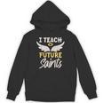 I Teach Future Saints Catholic Educator Teacher Unisex Hoodie, Future Teacher Gifts, trending gift I Teach Future Saints Catholic Educator Teacher Unisex Hoodie, Future Teacher Gifts, trending gift