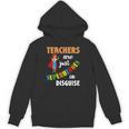 Teachers Are Superheroes Graduation School Teachers Unisex Hoodie, trending gift Teachers Are Superheroes Graduation School Teachers Unisex Hoodie, trending gift