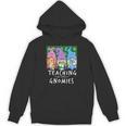 Teaching My Little Gnomies With Gnome For Teacher Women Unisex Hoodie, trending gift