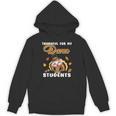 Thankful For My Dance Students Thanksgiving Turkey Teacher For Men Women Girls Kids Unisex Hoodie, trending gift
