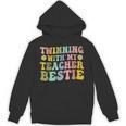 Twinning With My Teacher Bestie Twin Day Matching Teachers For Men Women Girls Kids Unisex Hoodie, trending gift Twinning With My Teacher Bestie Twin Day Matching Teachers For Men Women Girls Kids Unisex Hoodie, trending gift