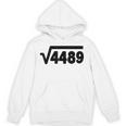 67 Meme Square Root 4489 Six Seven Slang Math Teacher Unisex Hoodie, trending gift