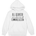 All Behavior Is A Form Of Communication SPED Teacher Autism Men Women Unisex Hoodie, trending gift All Behavior Is A Form Of Communication SPED Teacher Autism Men Women Unisex Hoodie, trending gift