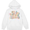 It's a Beautiful Day For Learning Teacher Students Men Women Unisex Hoodie, trending gift It's a Beautiful Day For Learning Teacher Students Men Women Unisex Hoodie, trending gift