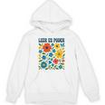 Leer Es Poder Cute Floral Boho Spanish Teacher Reading Unisex Hoodie, trending gift