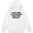 Lie Teacher Saying Humor School Class Women's Unisex Hoodie, trending gift Lie Teacher Saying Humor School Class Women's Unisex Hoodie, trending gift