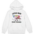 Little Miss Music Teacher Music Teacher Team Unisex Hoodie, trending gift Little Miss Music Teacher Music Teacher Team Unisex Hoodie, trending gift