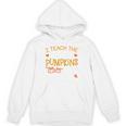 I Teach The Cutest Pumpkins In The Patch Shirt Teacher Unisex Hoodie, trending gift I Teach The Cutest Pumpkins In The Patch Shirt Teacher Unisex Hoodie, trending gift
