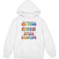 Teacher We Are Like a Box Of Crayons Back To School Unisex Hoodie, trending gift