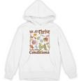 We All Thrive Under Different Conditions SPED Teacher Unisex Hoodie, trending gift We All Thrive Under Different Conditions SPED Teacher Unisex Hoodie, trending gift