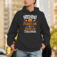 You Cannot Scare Me I'm An Toddler Teacher Halloween Men Women Kids Unisex Hoodie, funny gift