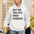English Teacher But Did You Cite Your Evidence Unisex Hoodie, English Teacher Hoodies, funny gift