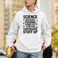 Science Because Figuring Things Out Teacher Scientific Adult Unisex Hoodie, Science Teacher Hoodies, funny gift