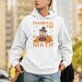 Thankful Math Turkey Teacher Happy Thanksgiving Unisex Hoodie, funny gift Thankful Math Turkey Teacher Happy Thanksgiving Unisex Hoodie, funny gift