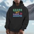 Chaos But Make It Academic Teacher Back To School Unisex Hoodie, novelty gifts, funny gifts Chaos But Make It Academic Teacher Back To School Unisex Hoodie, novelty gifts, funny gifts