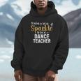 To Be A Dance Teacher Dance Instructor Dancing Teacher Unisex Hoodie, novelty gifts, funny gifts To Be A Dance Teacher Dance Instructor Dancing Teacher Unisex Hoodie, novelty gifts, funny gifts