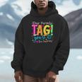 Dear Parents Tag You'Re It Love Teachers Last Day Of School Unisex Hoodie, novelty gifts, funny gifts