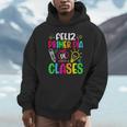 Feliz Primer Dia De Clases Kids Girl Teacher Spanish School Unisex Hoodie, novelty gifts, funny gifts Feliz Primer Dia De Clases Kids Girl Teacher Spanish School Unisex Hoodie, novelty gifts, funny gifts