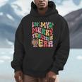 In My Holly Xmas Jolly Teacher Era Teacher Vibes Christmas Unisex Hoodie, novelty gifts, funny gifts