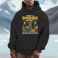 I'm Not a Superhero But I'm a SPED Special Education Teacher Unisex Hoodie, novelty gifts, funny gifts