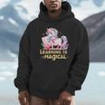 LEARNING IS MAGICAL TEACHER UNICORN BACK TO SCHOOL UNICORN Unisex Hoodie, novelty gifts, funny gifts LEARNING IS MAGICAL TEACHER UNICORN BACK TO SCHOOL UNICORN Unisex Hoodie, novelty gifts, funny gifts