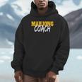 Mahjong Coach Coaching Trainer Teacher Unisex Hoodie, novelty gifts, funny gifts