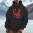 PE Where Sweating Is Good But Deodorant Is Better PE Teacher Unisex Hoodie, novelty gifts, funny gifts PE Where Sweating Is Good But Deodorant Is Better PE Teacher Unisex Hoodie, novelty gifts, funny gifts