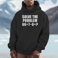 Solve The Problem 67 Meme Six Seven Elementary Math Teacher Unisex Hoodie, novelty gifts, funny gifts Solve The Problem 67 Meme Six Seven Elementary Math Teacher Unisex Hoodie, novelty gifts, funny gifts