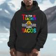 T Is For Teacher And Tacos For Teacher & Tacos Lovers Unisex Hoodie, novelty gifts, funny gifts
